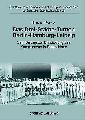 Das Drei-Städte-Turnen Berlin-Hamburg-Leipzig | Bildquelle: Sportverlag Strauß